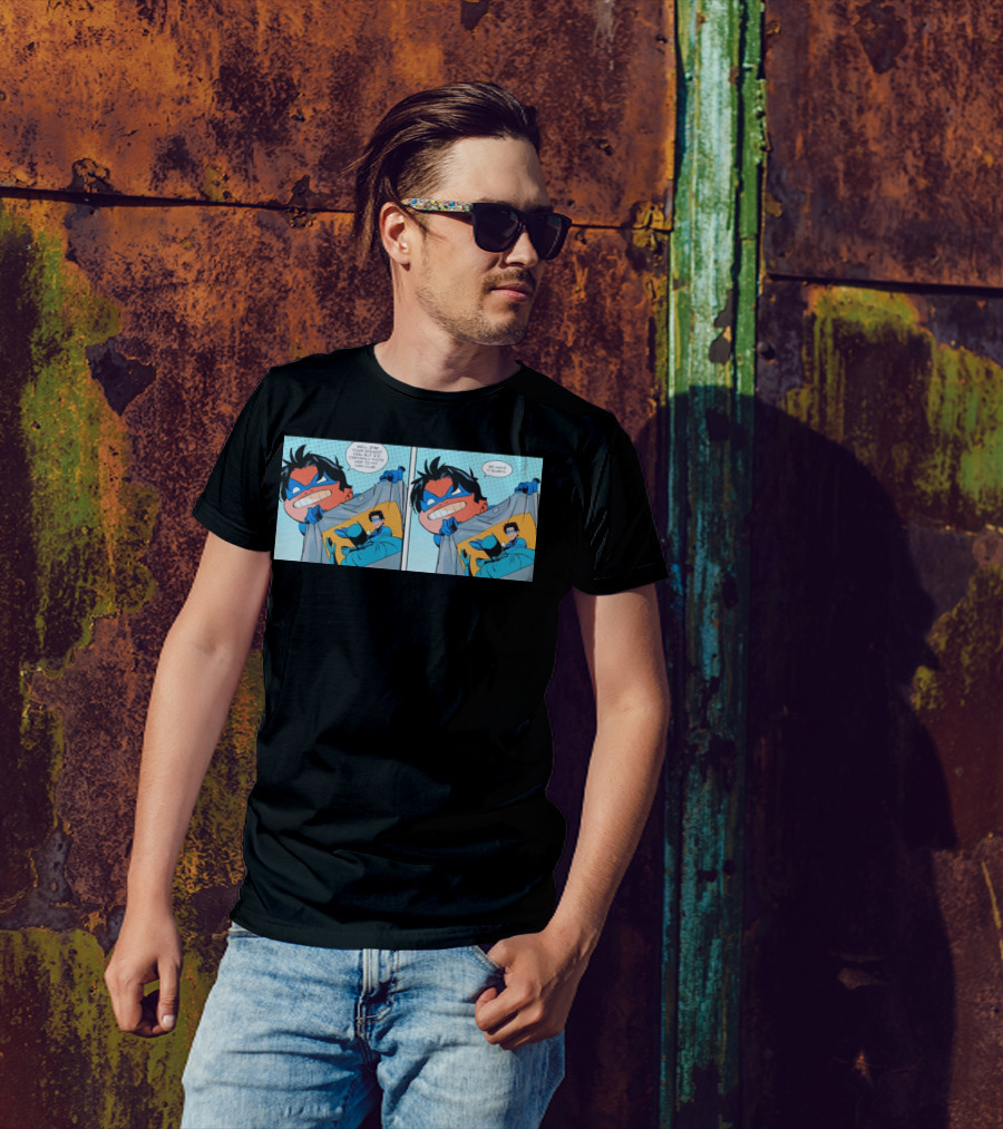 Nightwing Presents Slapped Batman We Have T-Shirts A Nite To Remember T-Shirt