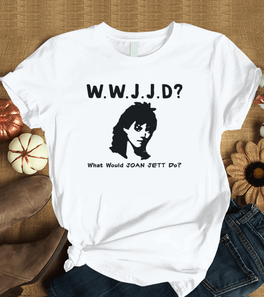 WWJJD What Would Joan Jett Do Rebel Rock Icon T-Shirt