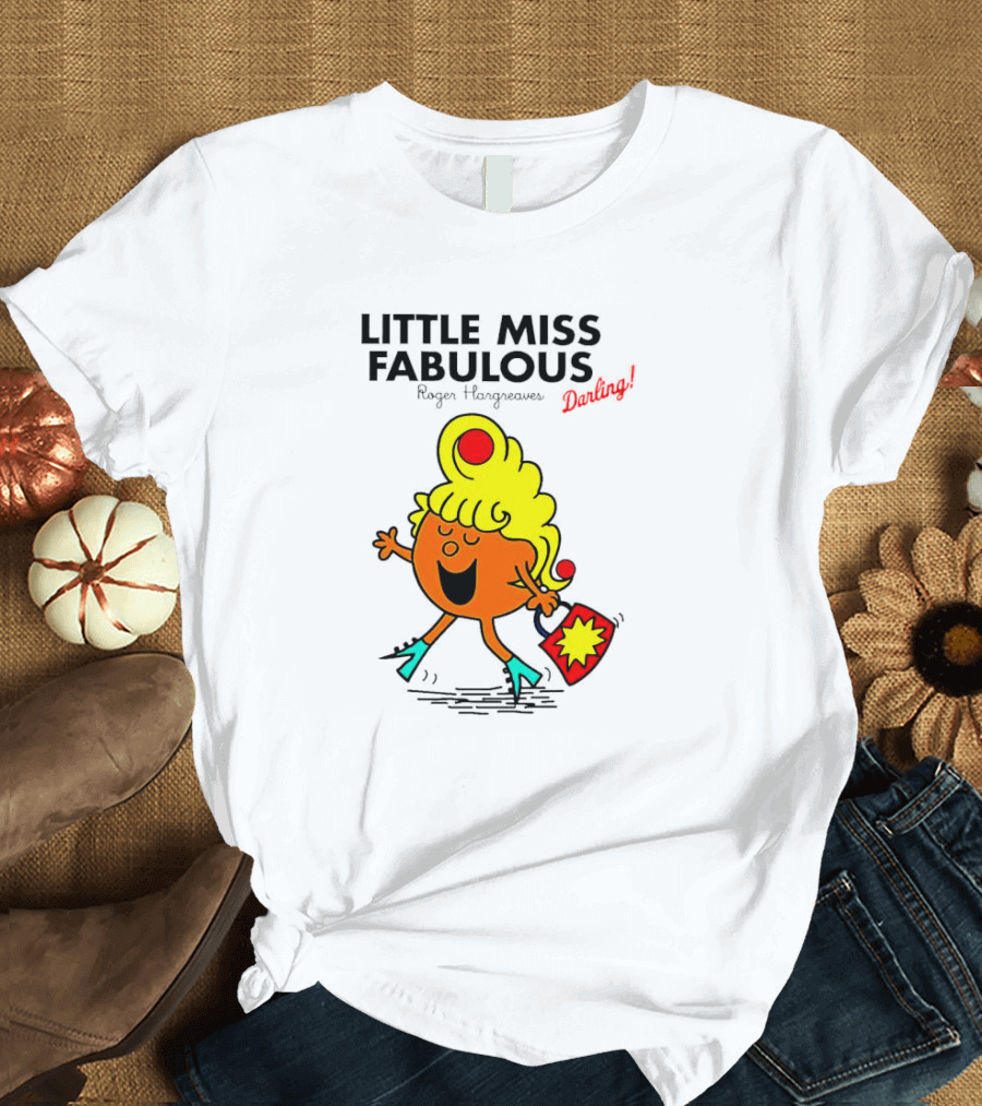 Little Miss Fabulous Roger Hargreaves Darling Vibrant Character Pose T-Shirt
