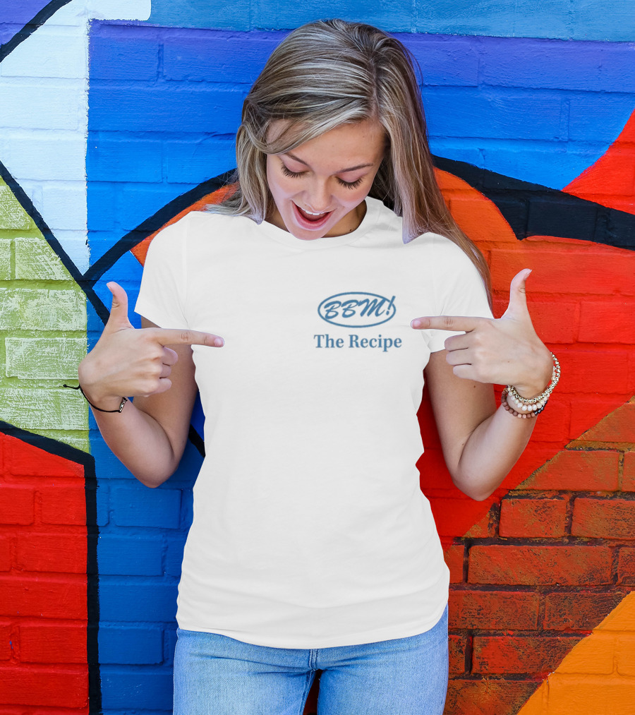 BBM The Recipe Two Friends Merch Big Bootie Mix T-Shirt