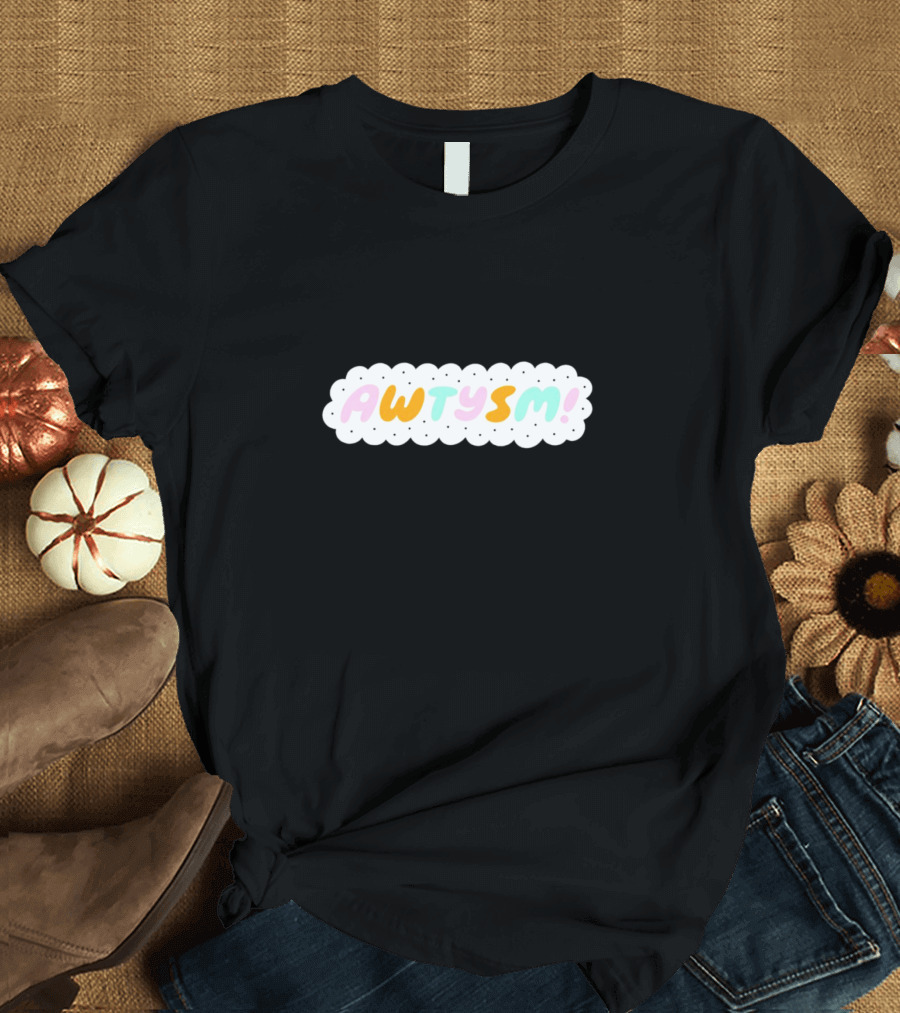 AWTYSM Colorful Text Cloud T-Shirt