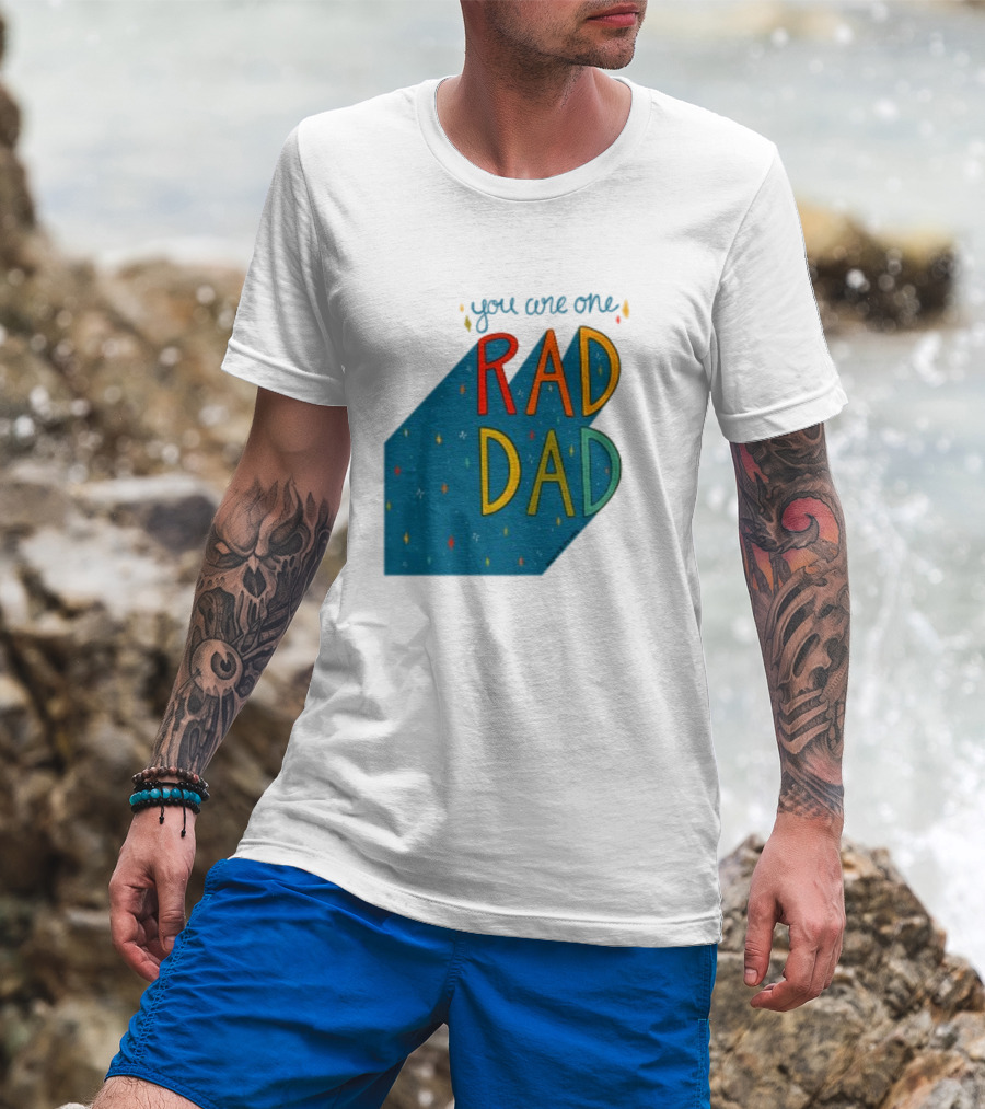 You Are One Rad Dad Father's Day T-Shirt