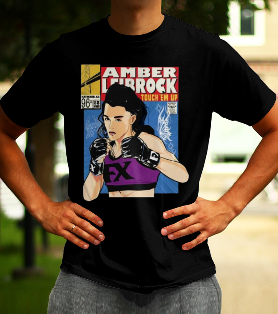 Amber Leibrock Fighter Touch Em Up Comic Style Portrait FX Gloves Hayward CA 96₵ T-Shirt