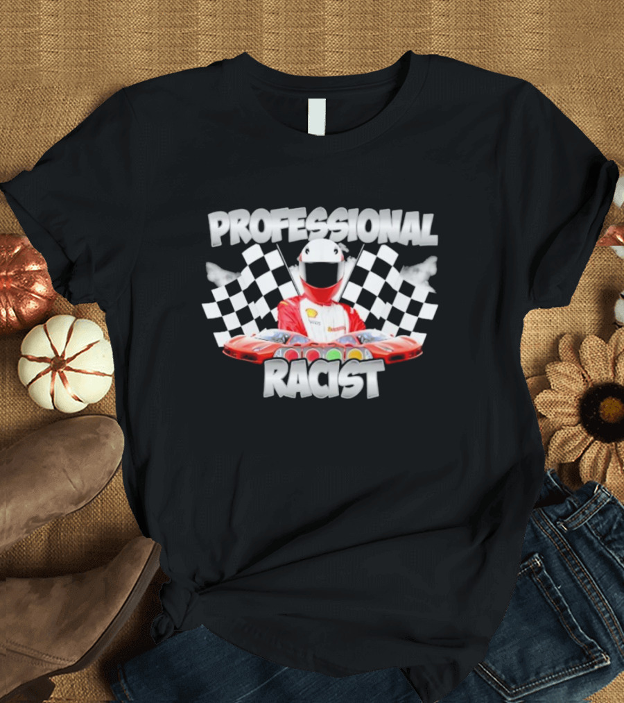 Professional Racer Car And Flag Racing T-Shirt
