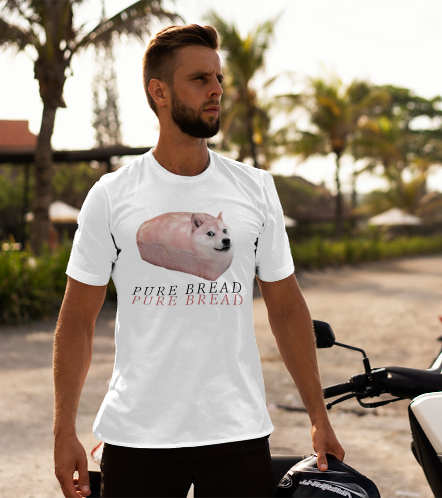 Pure Bread Doge Meme Double Text T-Shirt