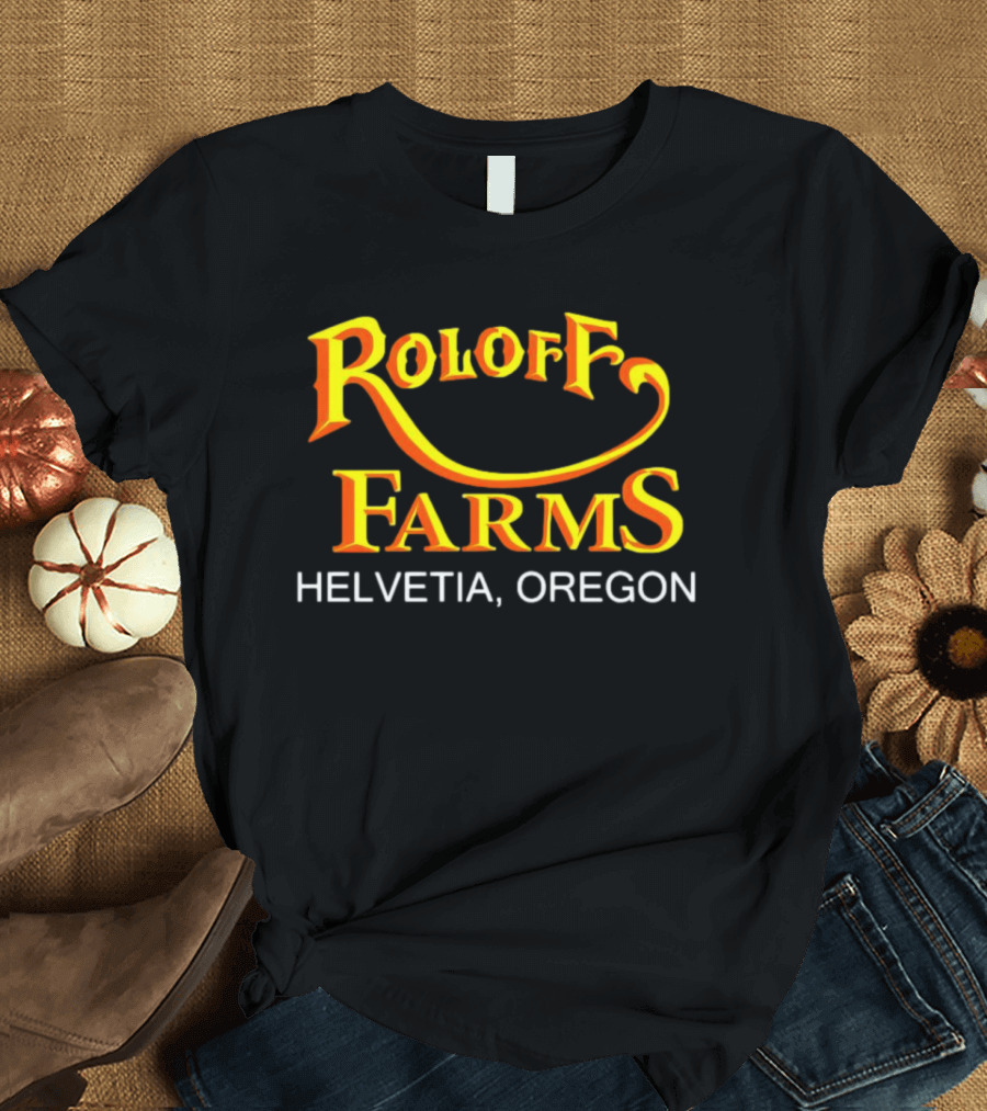Roloff Farms Helvetia Oregon Bold Orange T-Shirt