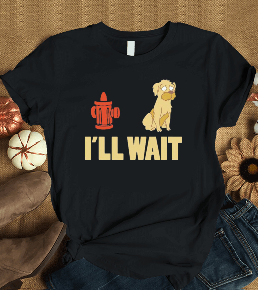 Seymour Futurama I'll Wait Fire Hydrant Dog Scene T-Shirt