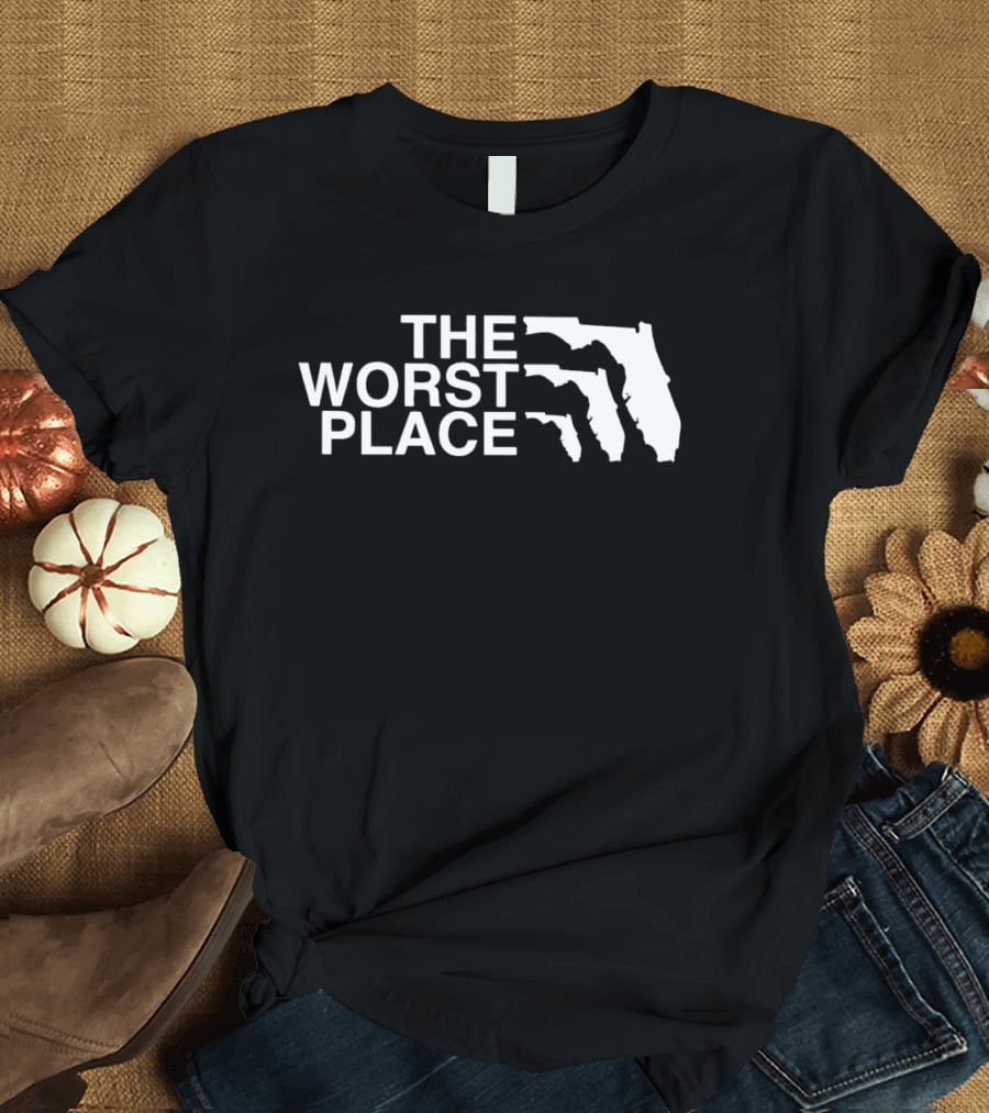 Florida The Worst Place Silhouette Map T-Shirt