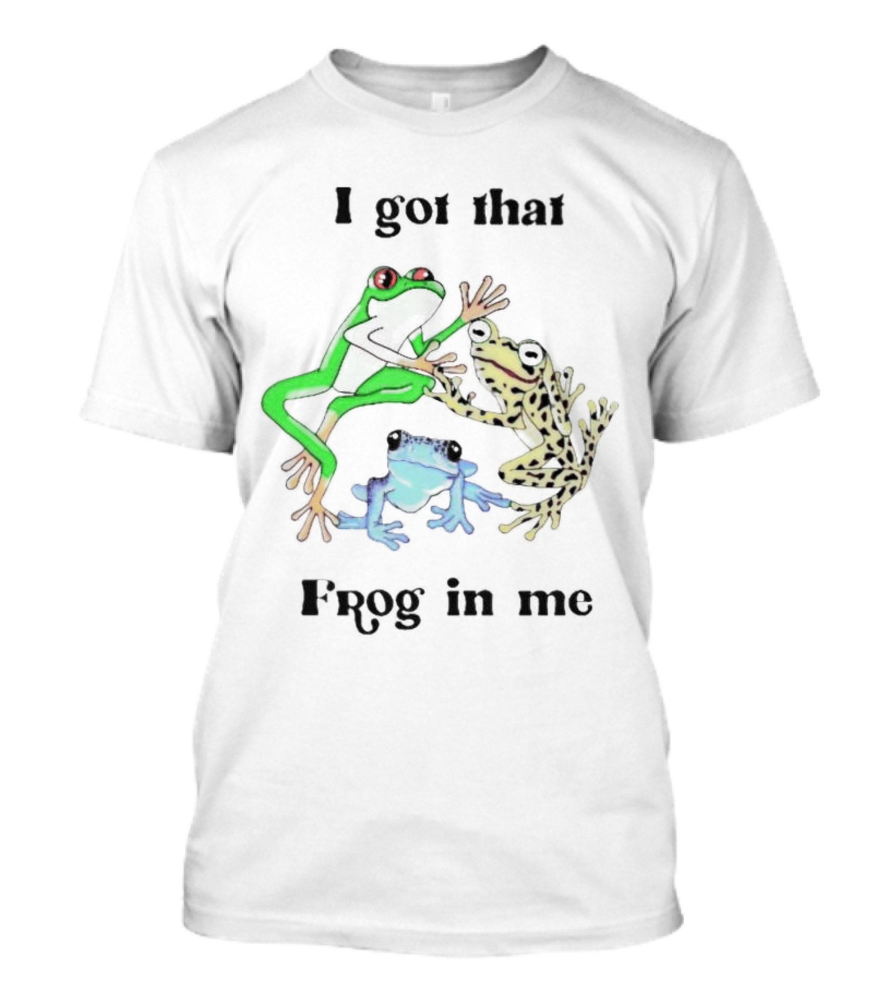I Got That Frog In Me Vibrant Colorful Trio T-Shirt