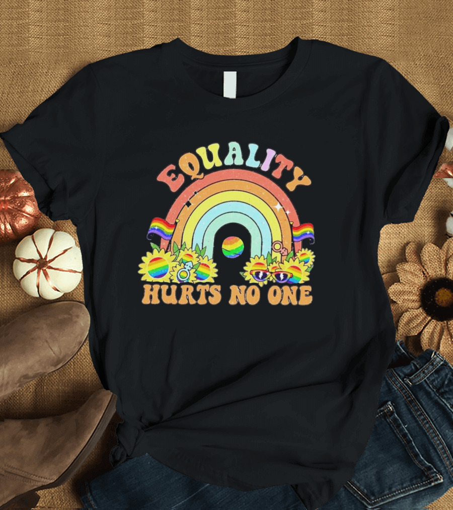 Equality Hurts No One Rainbow Sunflowers Pride Flags T-Shirt