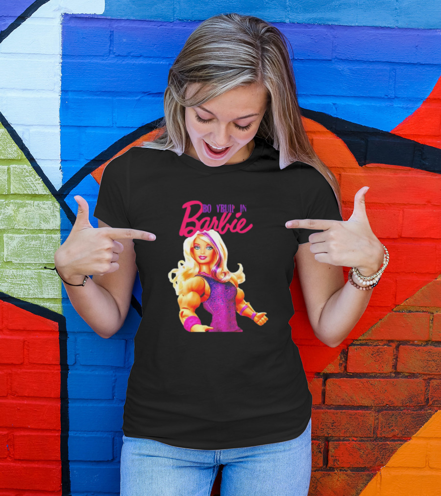 BO YBUIP IN Barbie T-Shirt