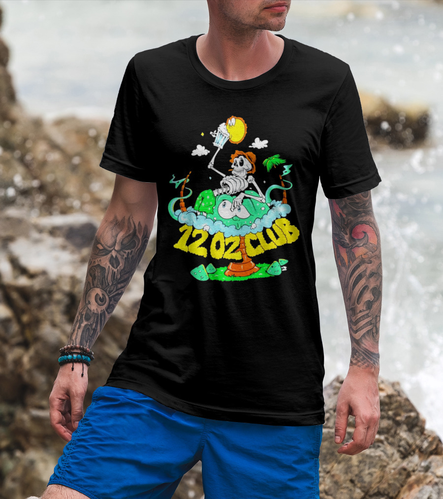 12 Oz Club Skeleton With Sunny Days Cheers Tropical Vibes T-Shirt