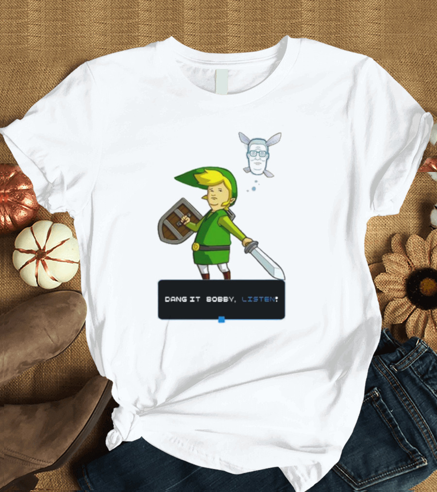 Dang It Bobby Listen Link Parody Navi Crossover T-Shirt