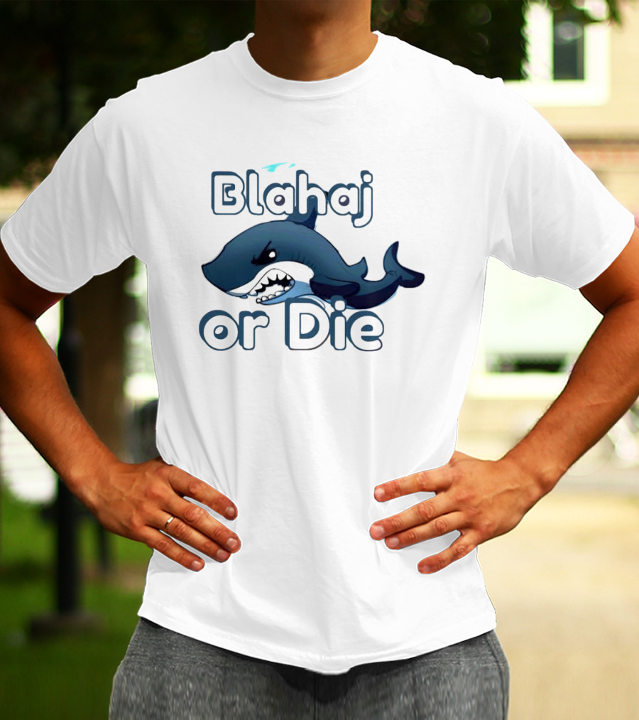 Blahaj Or Die Fierce Shark T-Shirt