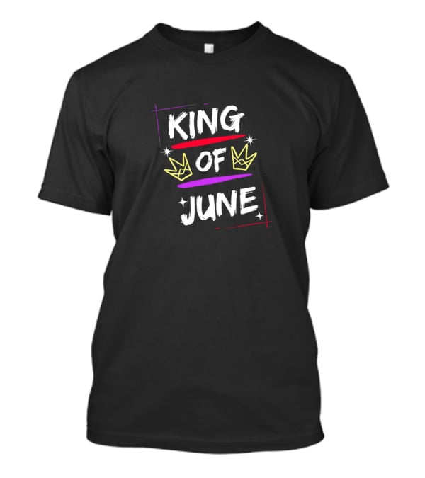 KING OF JUNE CROWN DECORATION T-Shirt