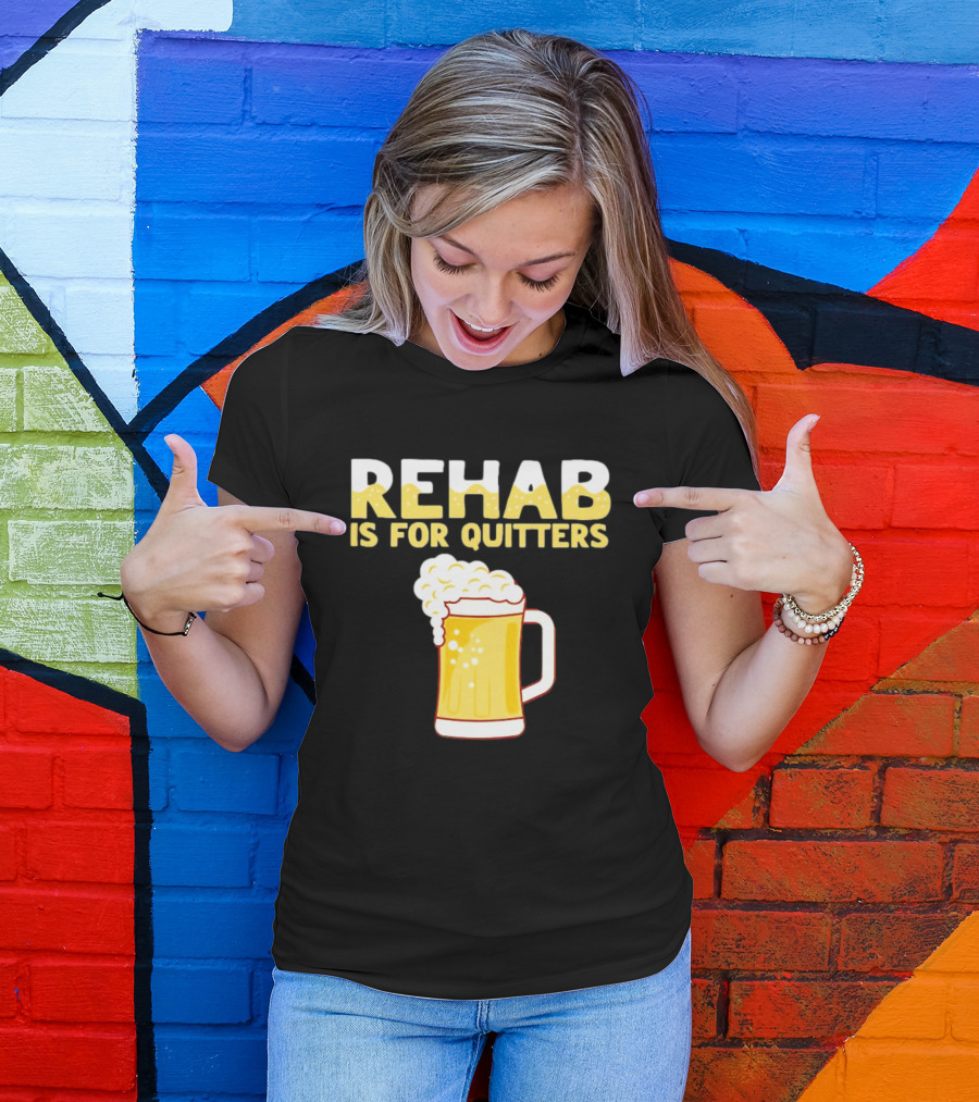 REHAB IS FOR QUITTERS Beer Mug Bubbles T-Shirt