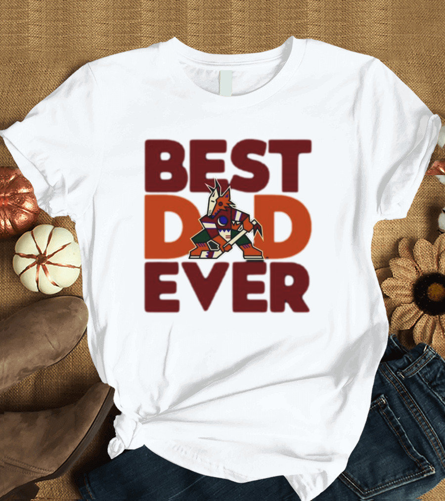 Best Dad Ever Arizona Coyotes Logo Hockey Fan Collection T-Shirt