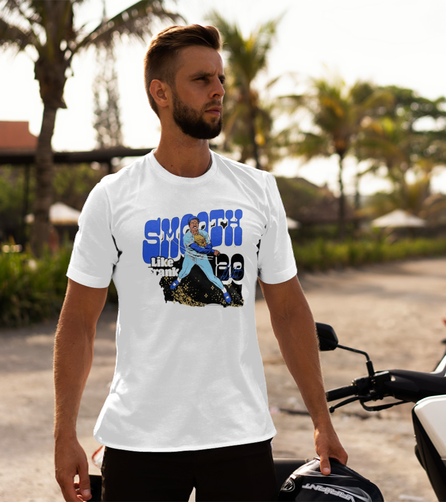 Smooth Like Frank 20 Signature Baseball Player T-Shirt