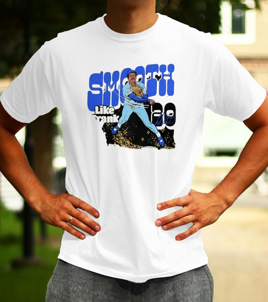 Smooth Like Frank 20 Signature Baseball Player T-Shirt