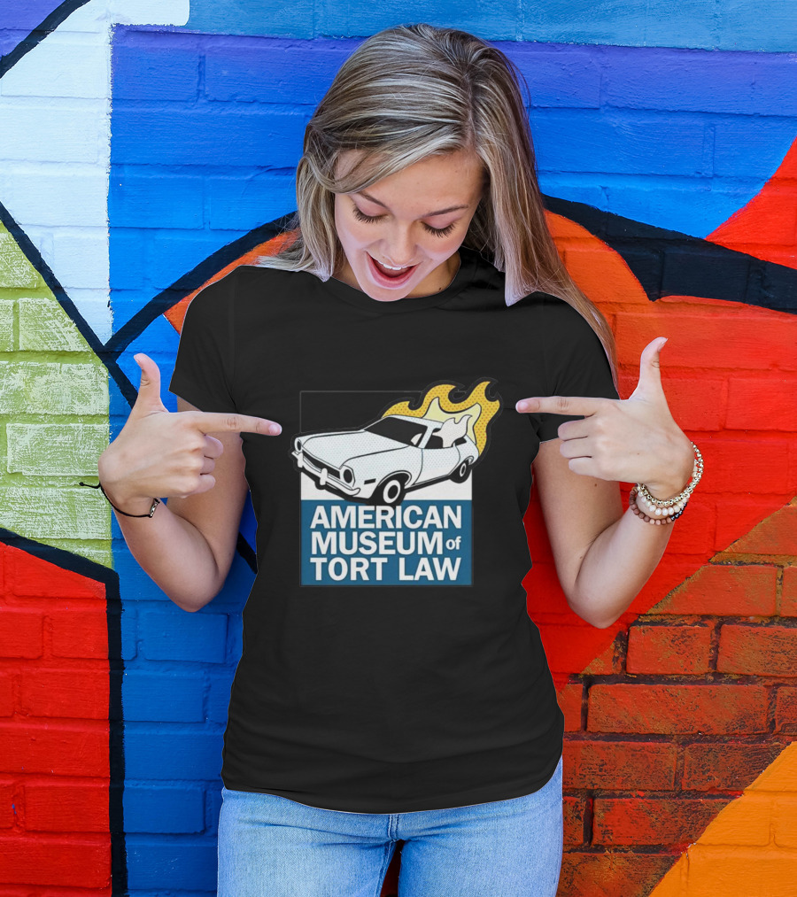American Museum Of Tort Law Flaming Car Exhibit T-Shirt