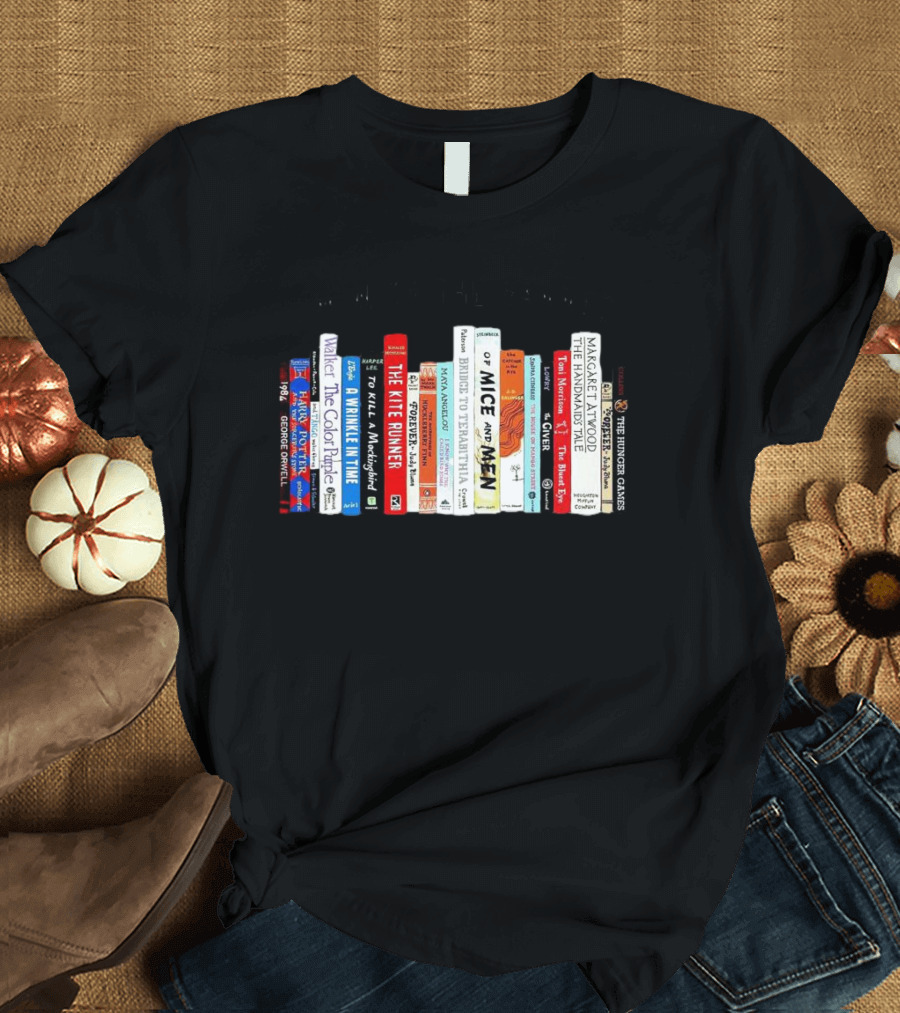 I'm With The Banned Books Featuring Titles Like 1984 Of Mice And Men The Handmaid's Tale The Catcher In The Rye T-Shirt