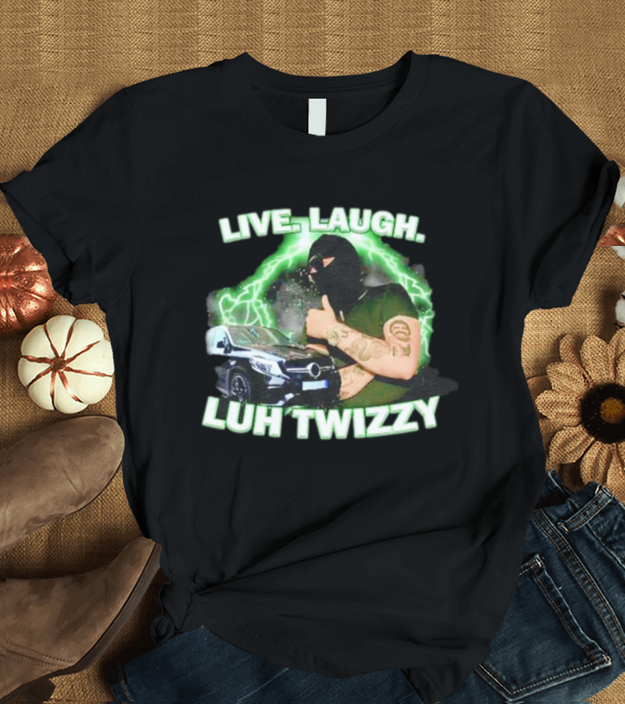 Live Laugh Luh Twizzy Car Masked Lightning Background T-Shirt