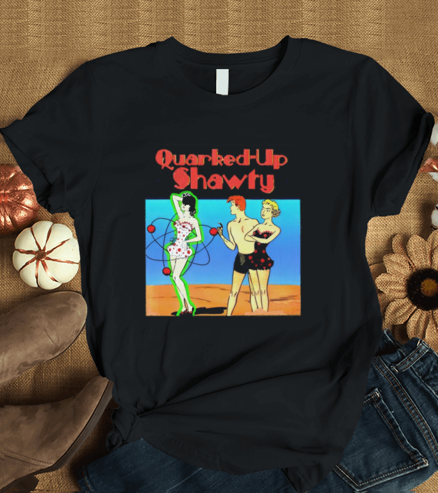 Quarked-Up Shawty Retro Atomic Pin-Up T-Shirt