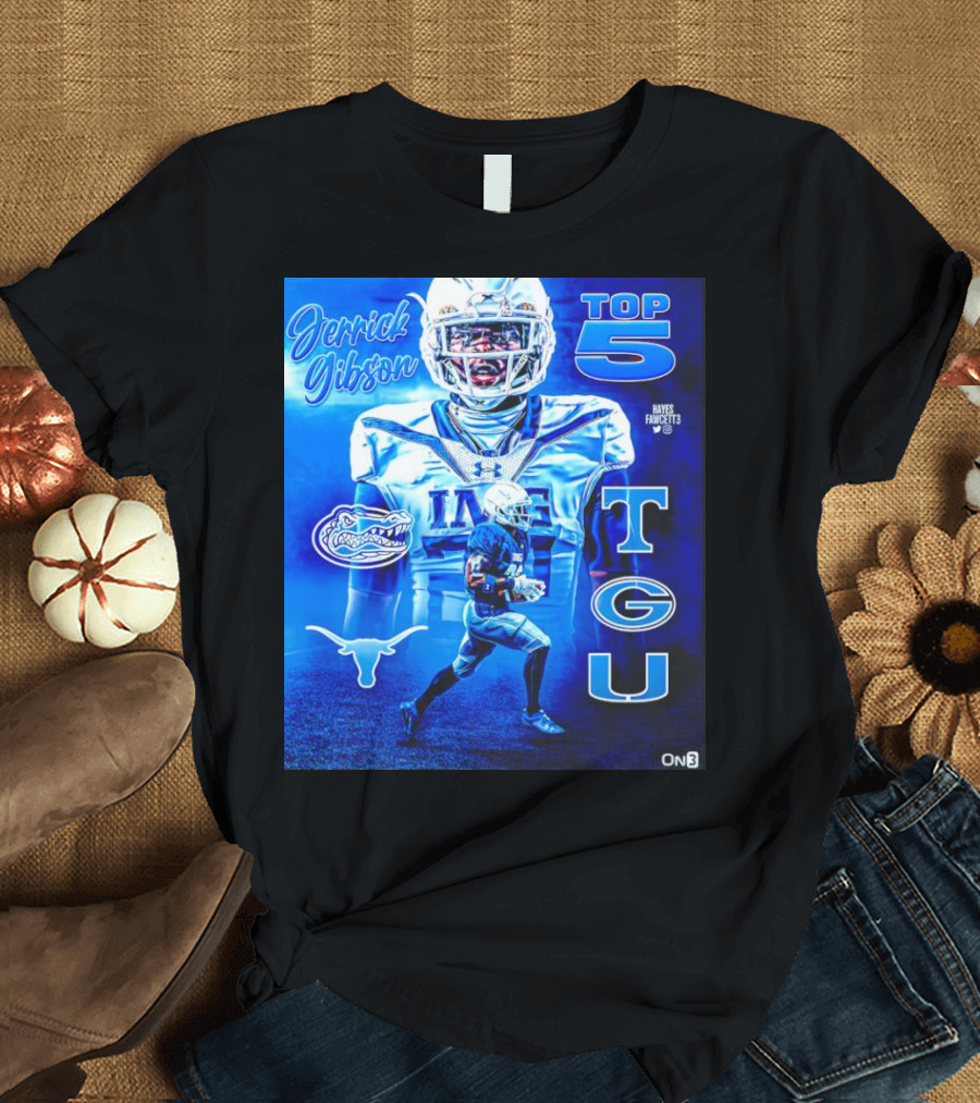 Jerrick Gibson Top 5 Schools With TCU And Florida Gators Football T-Shirt
