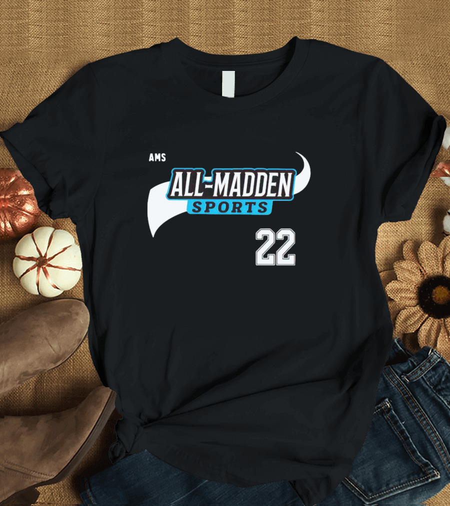 AMS All-Madden Sports 22 T-Shirt