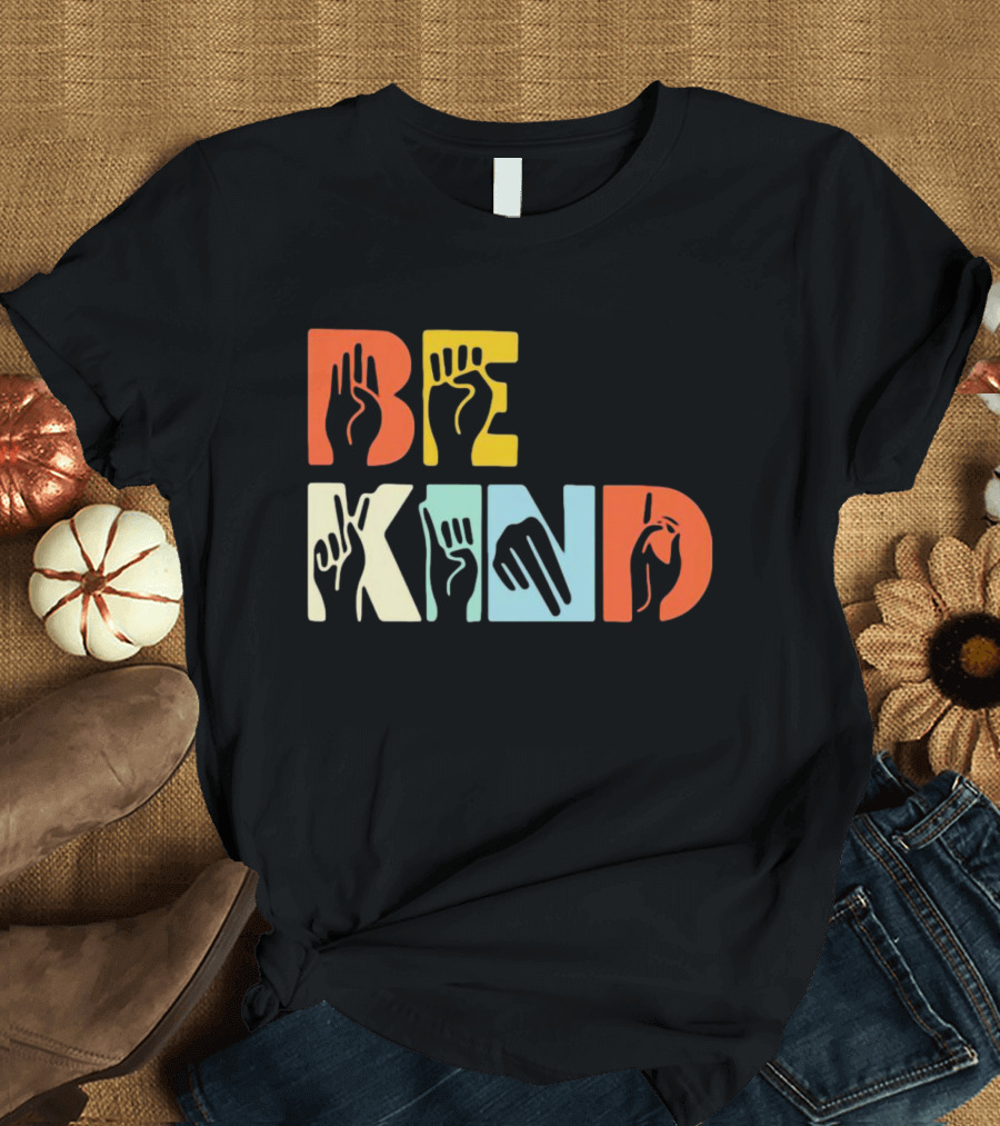 Be Kind Hands Sign Language Pride T-Shirt