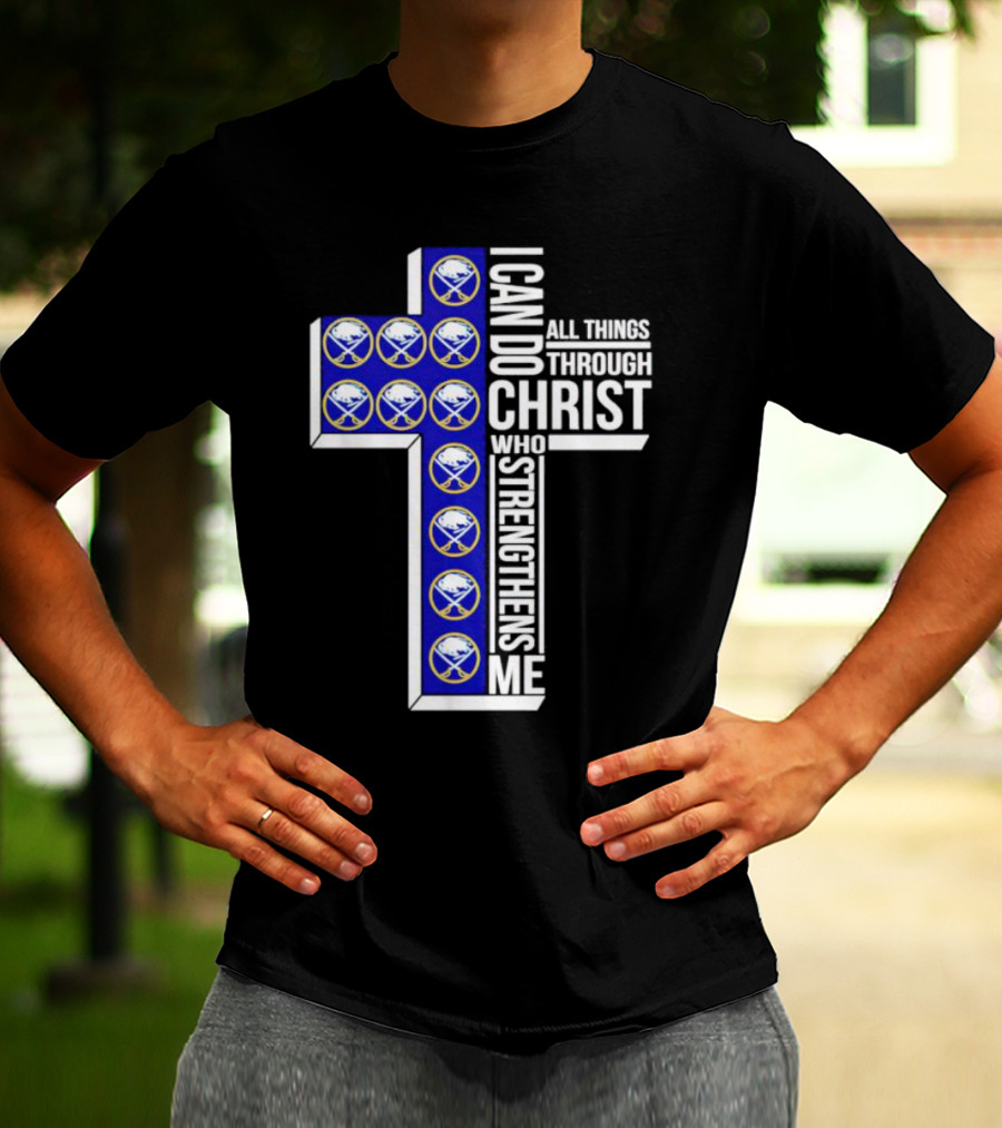 Buffalo Sabres I Can Do All Things Through Christ Who Strengthens Me Cross T-Shirt