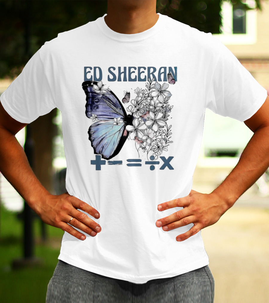 Ed Sheeran Butterfly Flowers Math Symbols Equals Tour T-Shirt