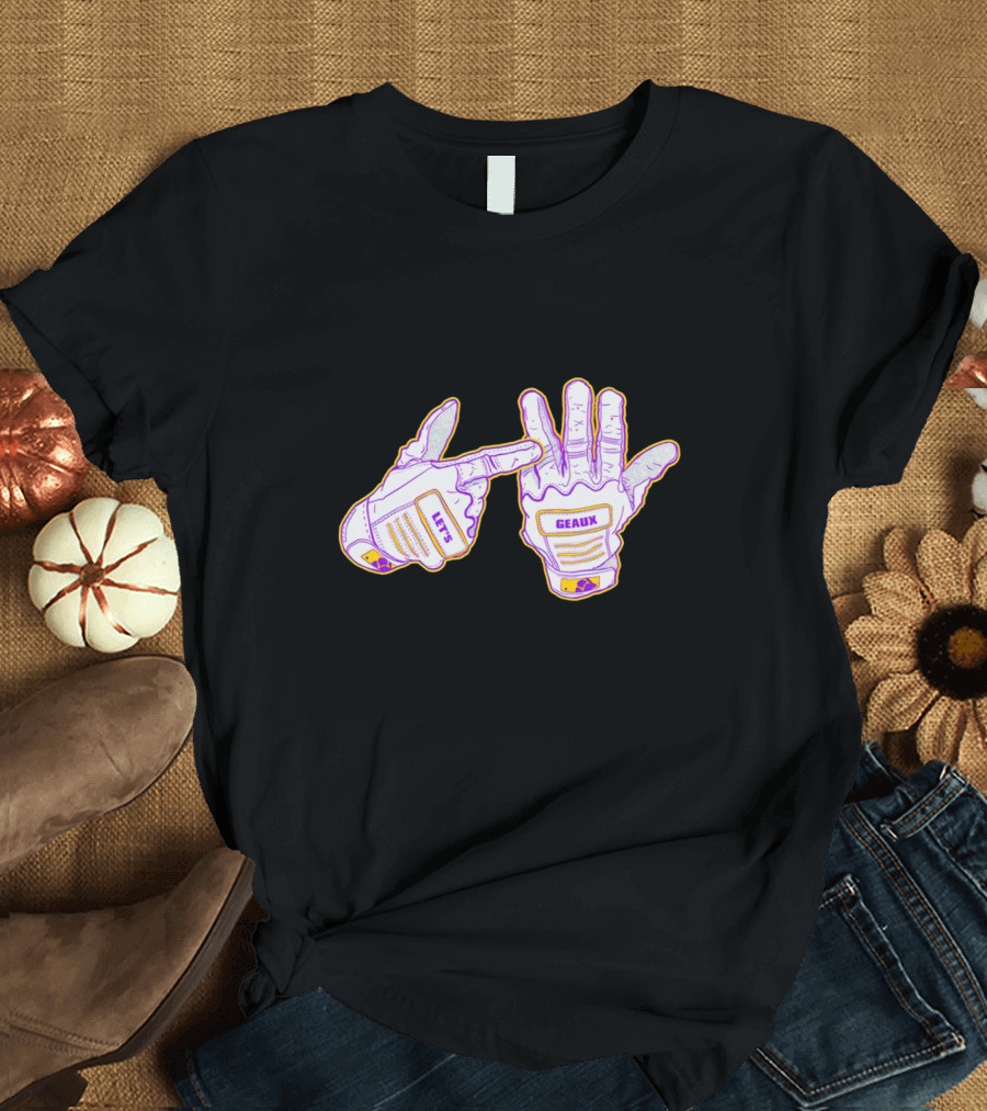 LSU Tigers Let’s Geaux Champion Hands Football Gloves T-Shirt