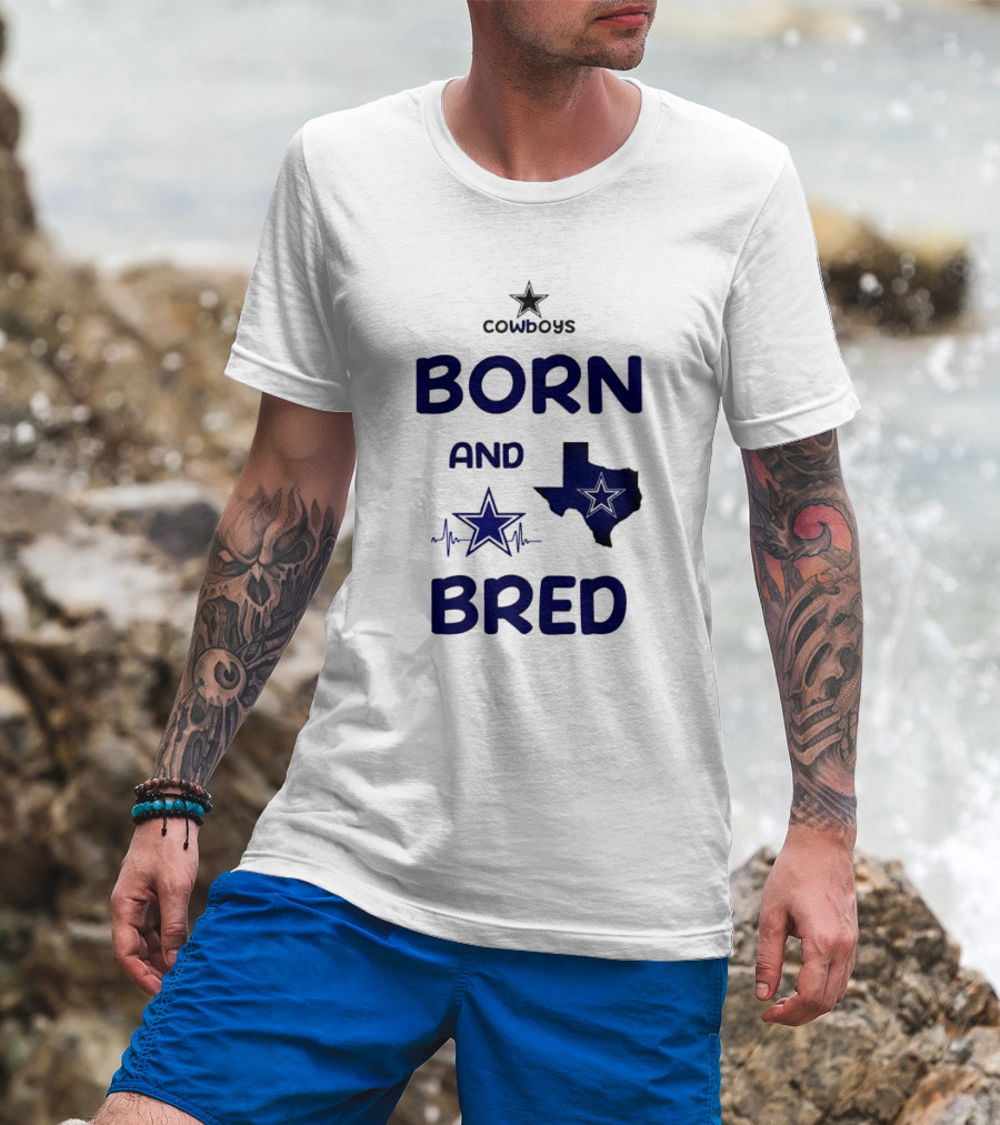 Cowboys Born And Bred Texas Star Heartbeat T-Shirt