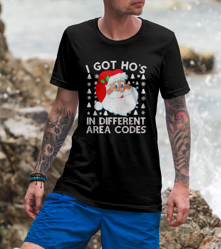 I Got Ho’s In Different Area Codes Santa Claus Holiday Humor T-Shirt