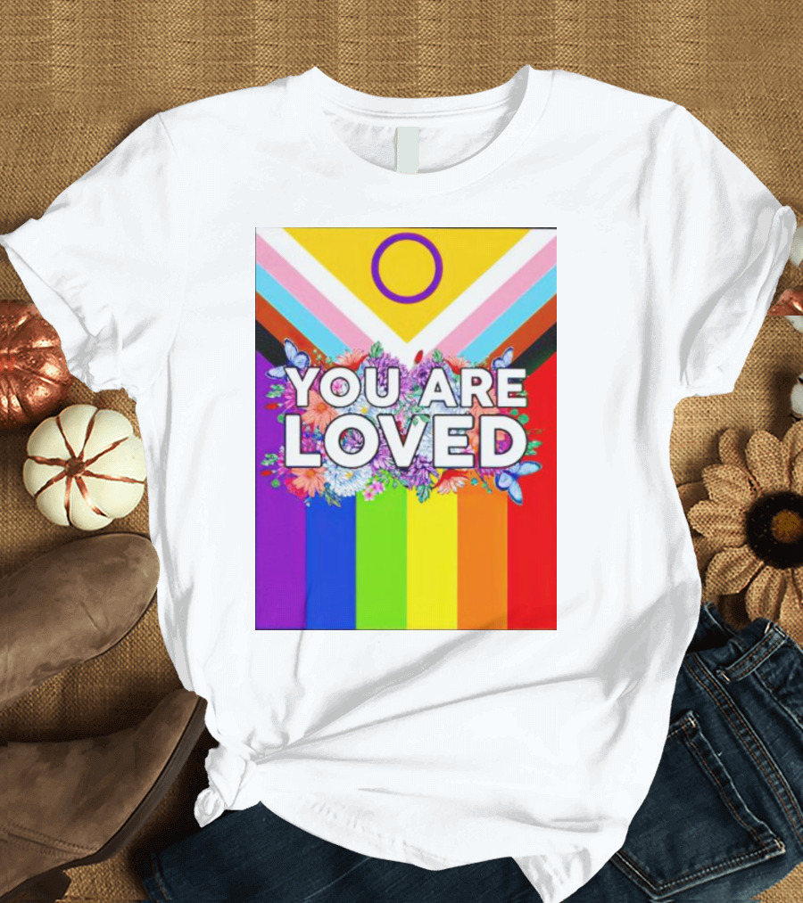 You Are Loved Pride Flag Intersex Inclusion Rainbow Floral Butterflies T-Shirt
