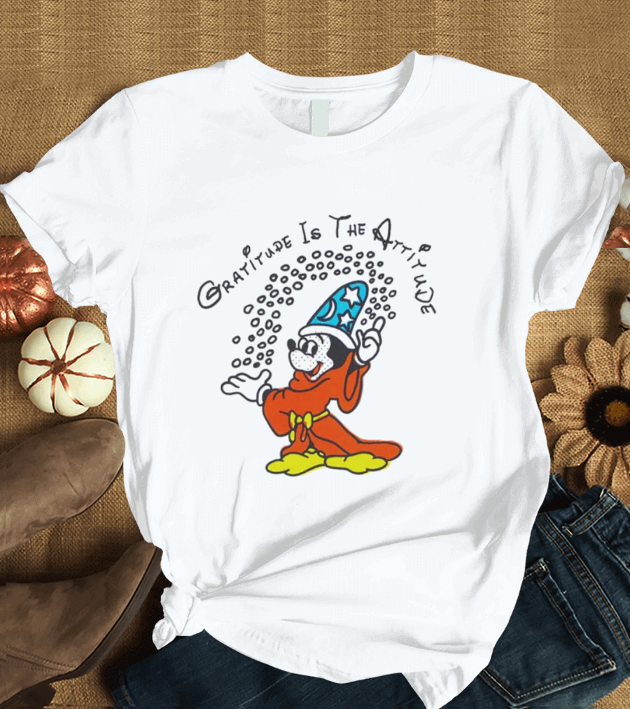 Mickey Mouse Gratitude Is The Attitude Sorcerer's Apprentice T-Shirt