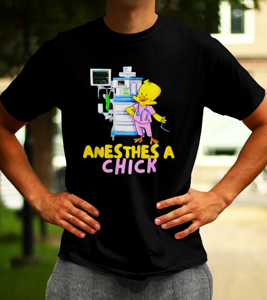 Anesthesia Chick With Medical Equipment And Yellow Bird T-Shirt