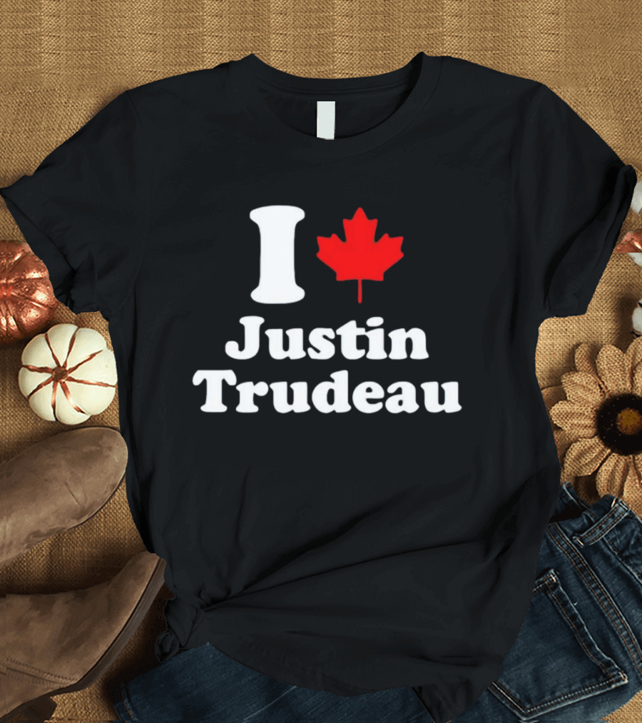 I Love Justin Trudeau Canada Maple Leaf T-Shirt