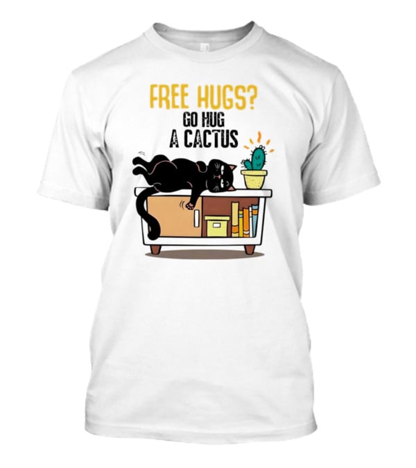Free Hugs Go Hug A Cactus Cat On Shelf With Cactus And Books T-Shirt