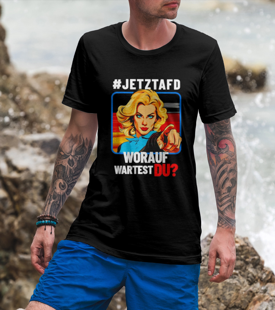 JETZTAFD Worauf Wartest Du? Pop Art Blonde Woman Pointing T-Shirt