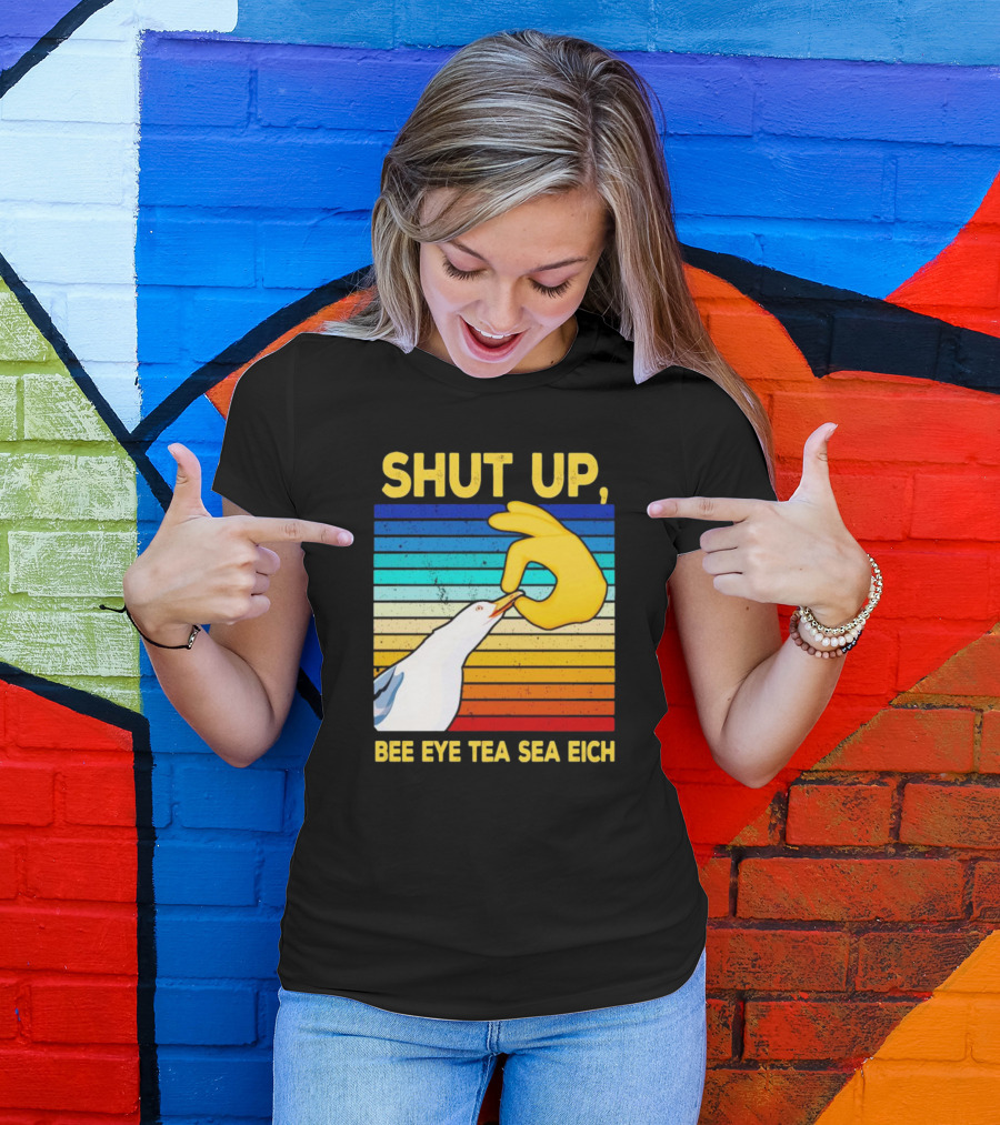 SHUT UP BEE EYE TEA SEA EICH Seagull Yellow Hand Rainbow Stripes T-Shirt