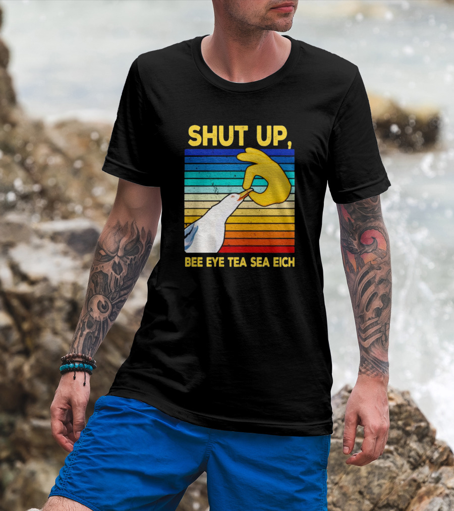 SHUT UP BEE EYE TEA SEA EICH Seagull Yellow Hand Rainbow Stripes T-Shirt