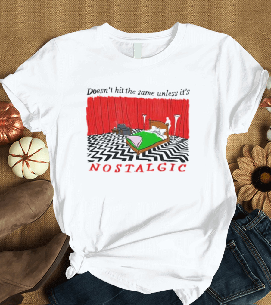 Doesn't Hit The Same Unless It's Nostalgic Retro Bedroom Scene T-Shirt