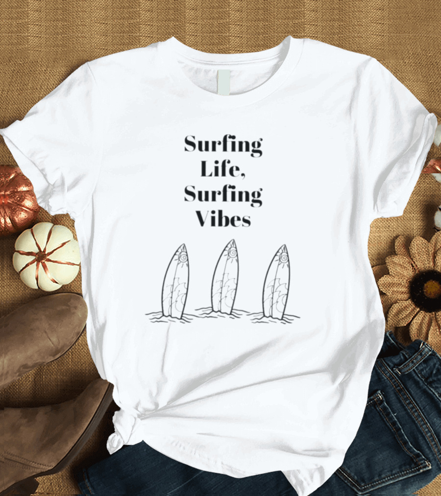 Surfing Life Surfing Vibes Three Surfboards In Waves T-Shirt