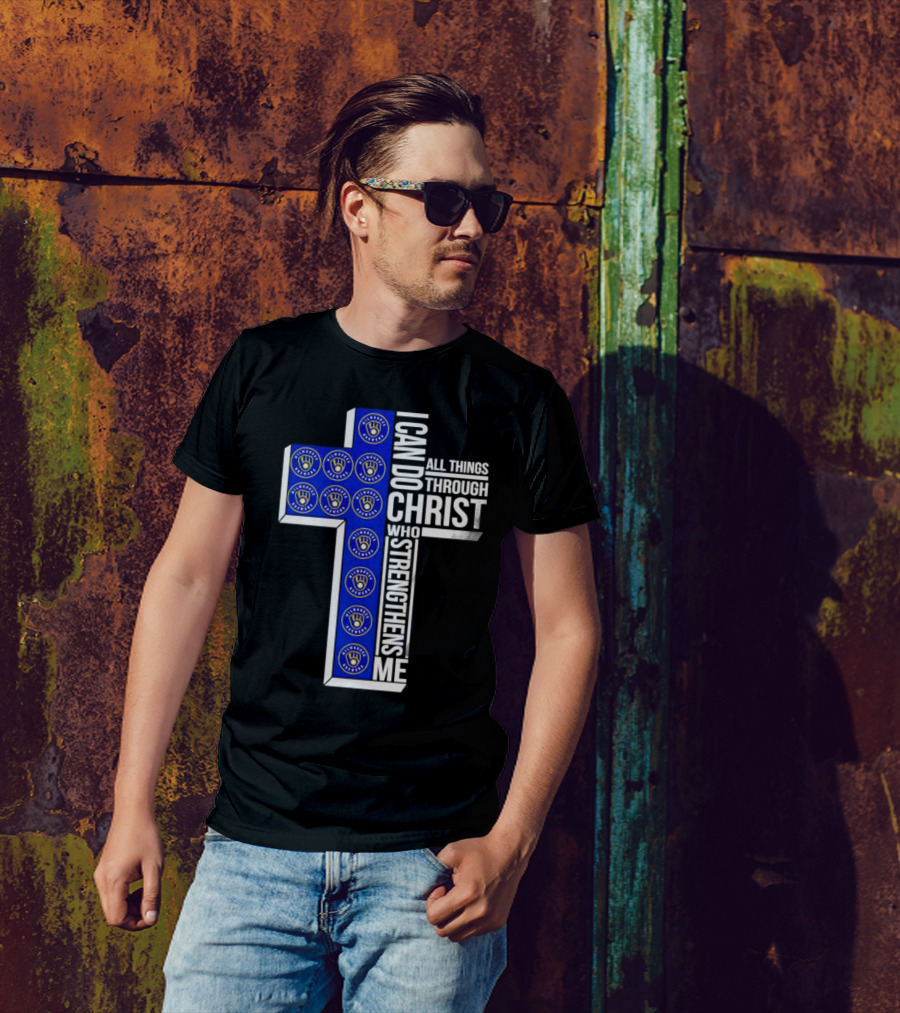 Milwaukee Brewers I Can Do All Things Through Christ Who Strengthens Me Cross T-Shirt