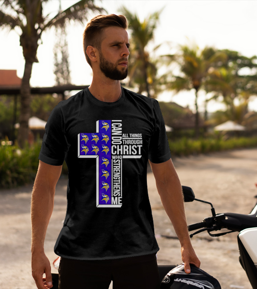 Minnesota Vikings I Can Do All Things Through Christ Who Strengthens Me Cross T-Shirt