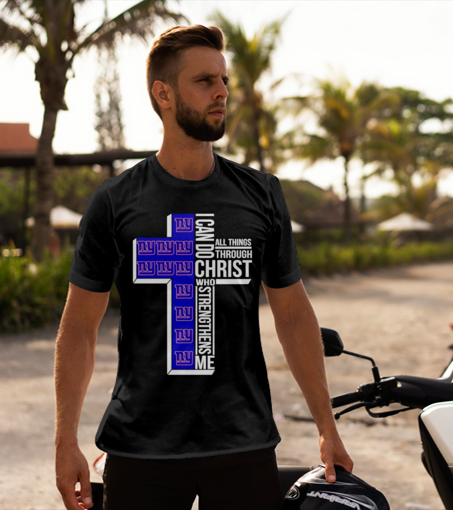New York Giants I Can Do All Things Through Christ Who Strengthens Me Cross T-Shirt