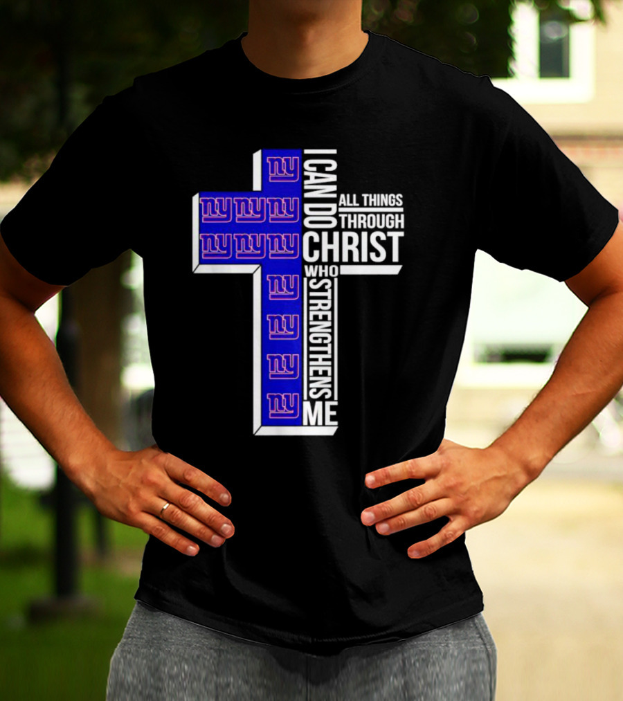 New York Giants I Can Do All Things Through Christ Who Strengthens Me Cross T-Shirt