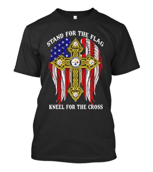 Stand For The Flag Kneel For The Cross Pittsburgh Steelers American Flag Cross T-Shirt